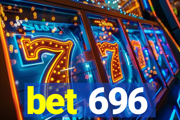 bet 696